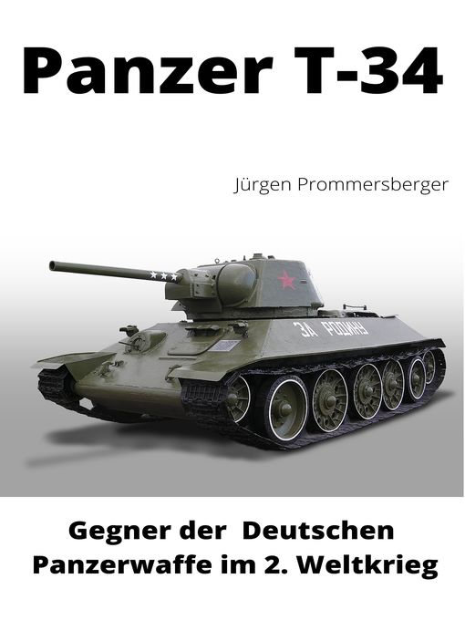 Title details for Panzer T-34 by Jürgen Prommersberger - Available